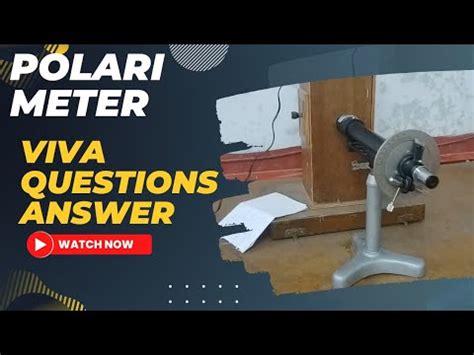 Viva Voce Questions on Polarimeter 